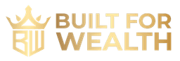 Built For Wealth Academy